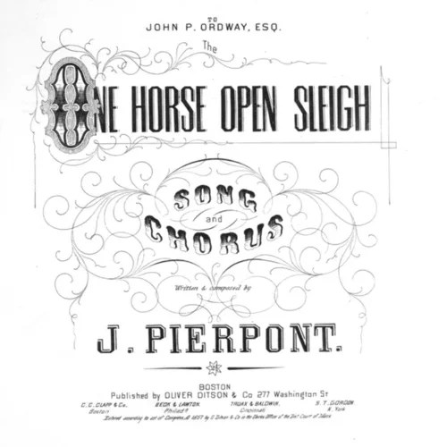 Shows the title page of the original song by J Pierpont called One Horse Open Sleigh that became Jingle Bells.